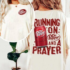 Running On Dr Pepper and a Prayer T-Shirt | Funny Graphic Tee